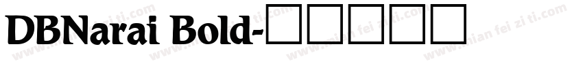 DBNarai Bold字体转换